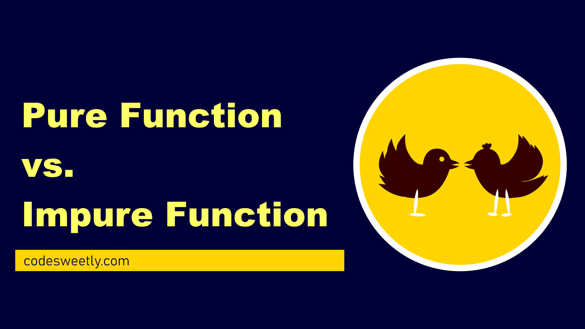 Pure vs Impure Functions