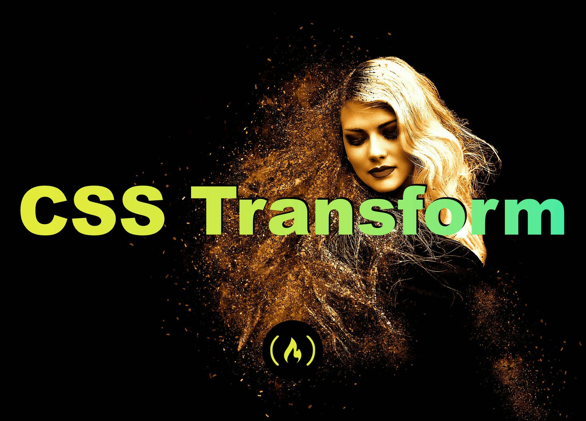 CSS Transform Handbook